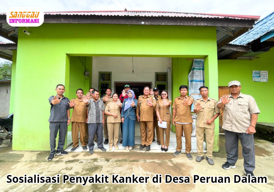 Sosialisasi Penyakit Kanker di Desa Peruan Dalam