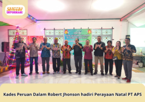 Kades Peruan Dalam Robert Jhonson hadiri Perayaan Natal PT APS