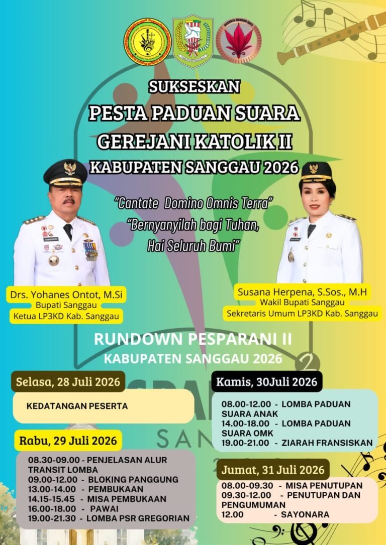 Pesparani II Kabupaten Sanggau 2026 Siap Digelar, Satukan Harmoni Iman dan Budaya dalam Pesta Paduan Suara Gerejani Katolik